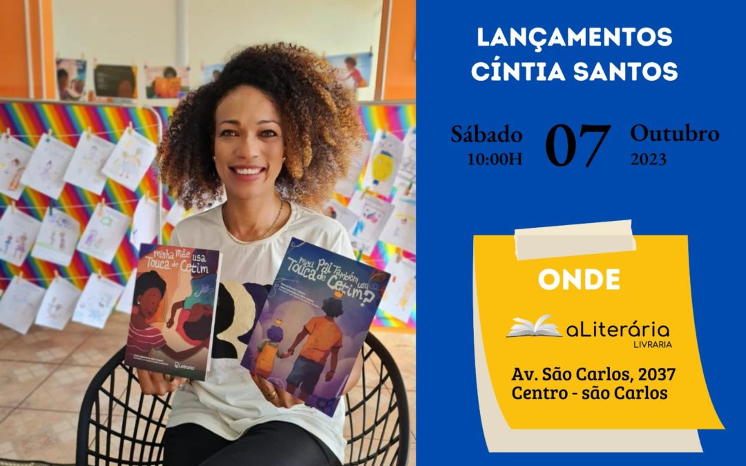 Escritora Cintia Santos estará em São Carlos lançando seu novo livro